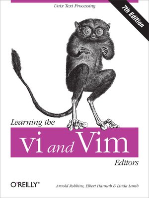 cover image of Learning the vi and Vim Editors